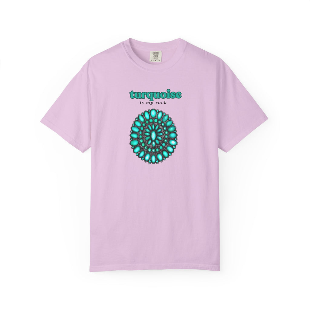 Turquoise Is My Rock Shirt