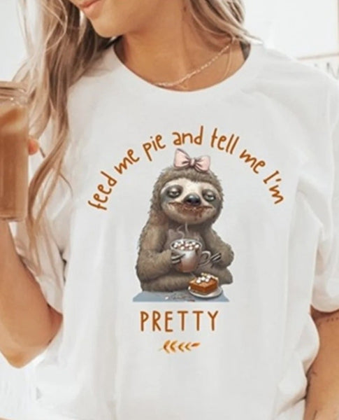 Feed Me Pie And Tell Me I'm Pretty Thanksgiving Holiday Tee