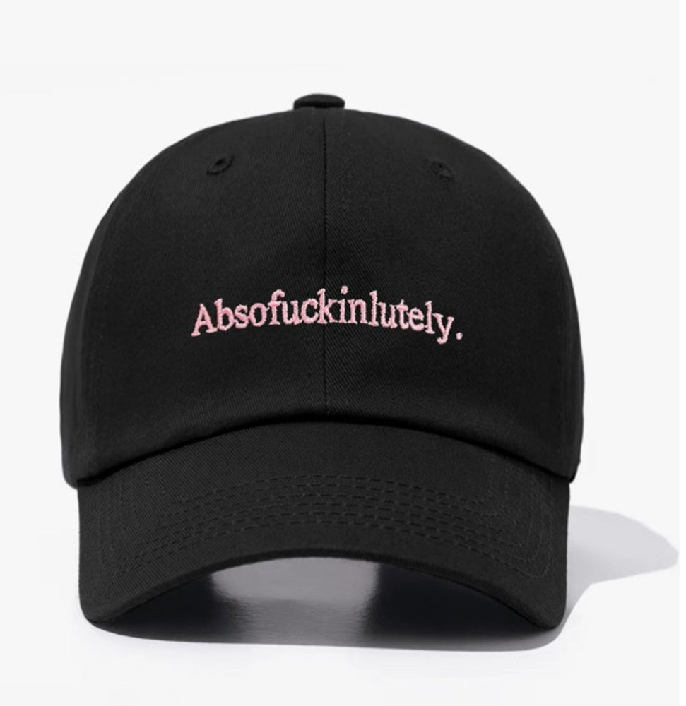 Absofuckinlutely Pink Embroidered Cap Hat