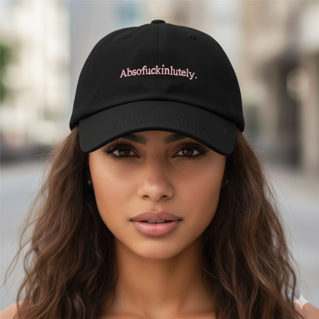 Absofuckinlutely Pink Embroidered Cap Hat