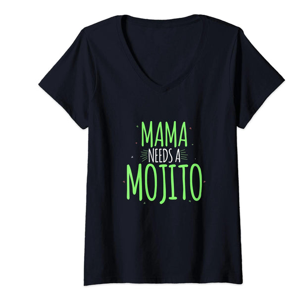 Mama Needs A Mojito T-Shirt